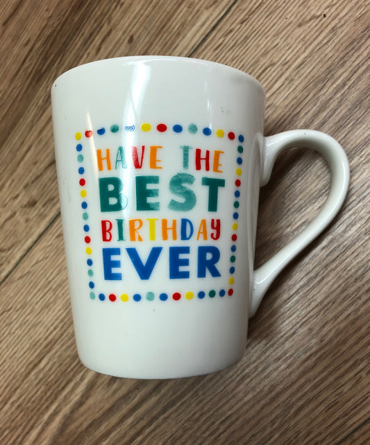 Best birthday ever mug